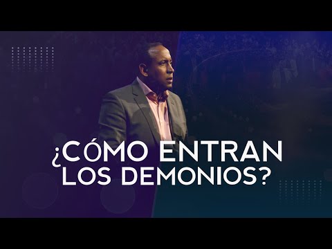 ¿Como entran los demonios? | Pastor Juan Carlos Harrigan
