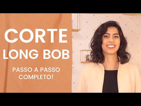 Corte Long Bob Baixa Manutenção, Passo a Passo Simples e Completo