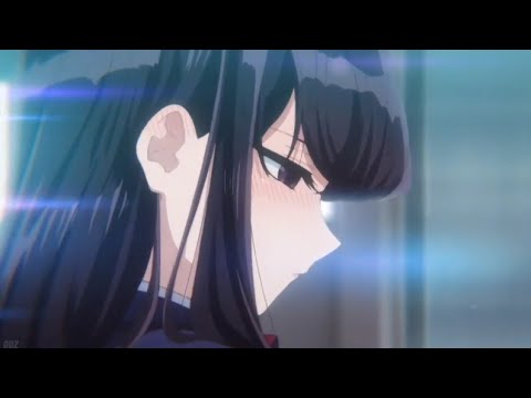 [MAD/AMV] Komi-San Wa Komyushou desu op Cider Cinderella