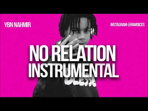 YBN Nahmir "No Relation" Instrumental Prod. by Dices *FREE DL*