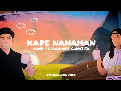 Hans - Nagkakape Na Naman ft. Guddhist Gunatita