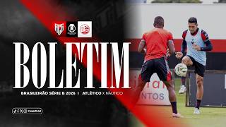 🇹🇹 BOLETIM DO DRAGÃO: ATLÉTICO X NÁUTICO