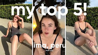My Top 5 Restaurants in LIMA, PERU!