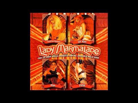 Lil’ Kim, Mýa, Christina Aguilera & P!nk - Lady Marmalade (Clean)