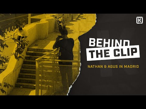 Behind The Clip - Nathan and Agus In Madrid! - Kink BMX