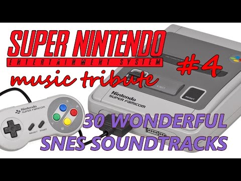 30 Wonderful SNES Soundtracks - Super Nintendo Music Tribute 4