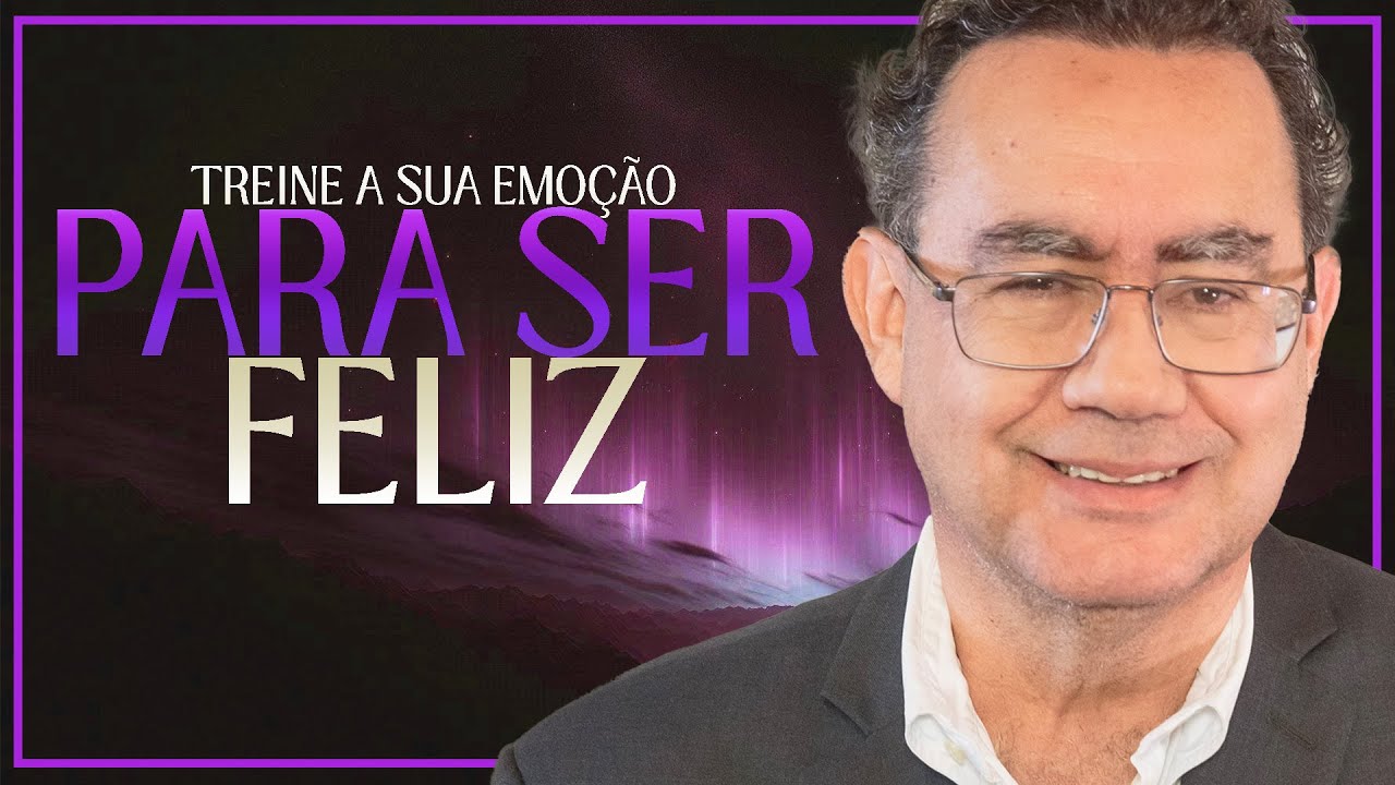 O que é ser feliz? | Augusto Cury