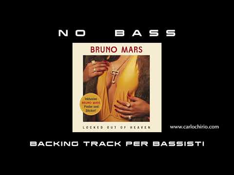 Locked Out Of Heaven Bruno Mars NO BASS backing track per bassisti Suona tu il Basso (Bassless)