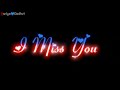 Tere Bina Ek Pal Dil Mera Nahi Lagda Lyrical Love Status