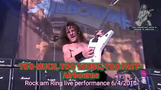 Airbourne - TOO MUCH, TOO YOUNG, TOO FAST | ROCK AM RING LIVE PERFORMANCE 2010