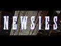 Newsies Disneycember