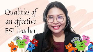 THE QUALITIES OF AN EFFECTIVE ONLINE ESL TEACHER | TEACHER DHONNA