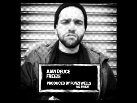 Juan Deuce - Freeze (Prod. Fonzi Wells)