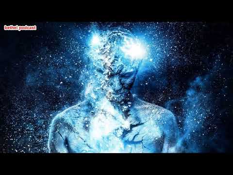 Merging and Integrating Your " Multidimensional " SELF !! | bethel podcast