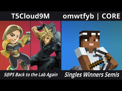 S@PS Back to the Lab Again Ultimate Singles - T5Cloud9M vs omwtfyb | CORE Winners Semis