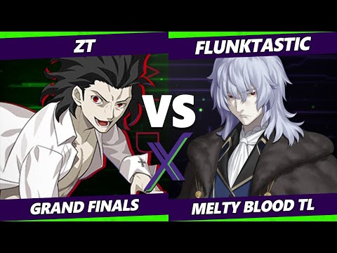 F@X 481 GRAND FINALS - zt (Roa) Vs. Flunktastic [L] (Vlov) Melty Blood: Type Lumina