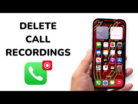How To Delete Call Recordings on iPhone