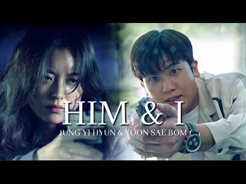 Jung Yi Hyun & Yoon Sae Bom | 𝙃𝙞𝙢 & 𝙄 [Happiness +1x7] • FMV