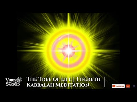 The Tree of Life / Tifereth / Arbol de la Vida / Kabbalah Meditation