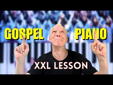 Gospel Piano Lesson XXL,The Good Stuff Explained