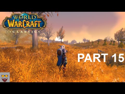 Let's Play WoW CLASSIC - Night Elf Warrior - Part 15:...