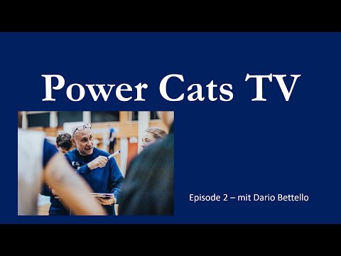 Power Cats TV - Episode 2 (mit Dario Bettello)