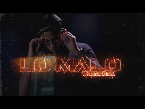 Wascar Pera - LO MALO (Video Oficial)