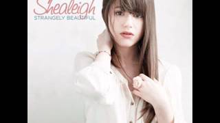 Strangely Beautiful-Shealeigh (lyrics in description)