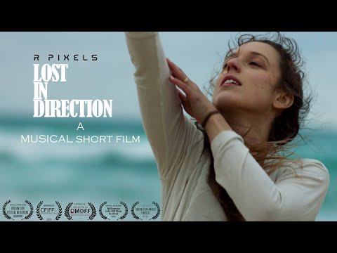 Lost in Direction l Musical Short Film l R Pixels l Violence Against Women