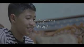 Download lagu ARMADA-dengerin abang(cover Chika Lutfi) mp3
