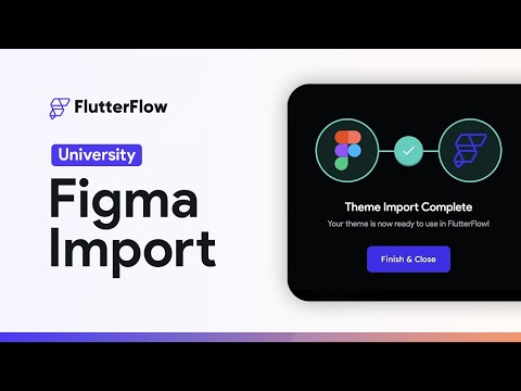 Figma Import | FlutterFlow University