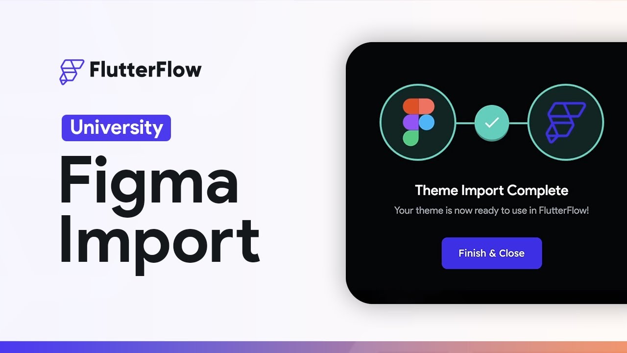 Figma Import | FlutterFlow University