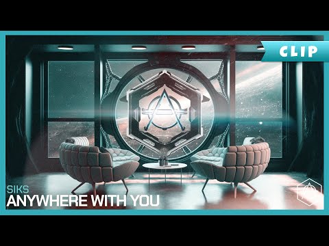 SIKS - Anywhere With You (Official Music Video)