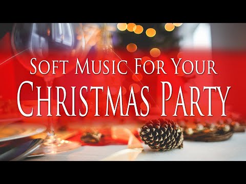Soft Christmas Party Music :)  Music mix of Soft Relaxing Christmas Songs