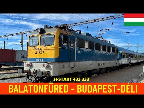 Cab Ride Balatonfüred  - Budapest Déli (MÁV Lines 29 & 30a, Hungary) train driver's view in 4K