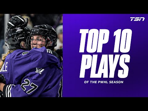 TOP 10 PWHL PLAYS OF THE YEAR!