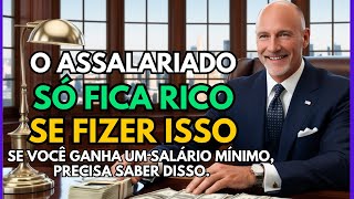 🟣Como Ficar MILIONÁRIO em 2025 - Qualquer Pessoa Pobre que Fizer isso CONSEGUE - Eu garanto