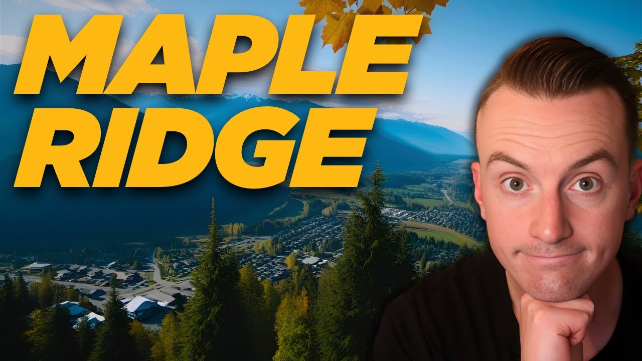 Top 5 BEST Neighbourhoods in Maple Ridge BC [Living in Maple Ridge BC]
