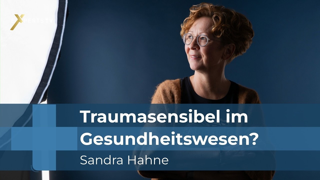 Sandra Hahne, Expertin für Kommunikation im Gesundheitswesen | Experts TV