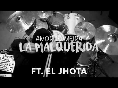 Amor Romeira - Ft.El Jhota - La Malquerida - Drum Cover