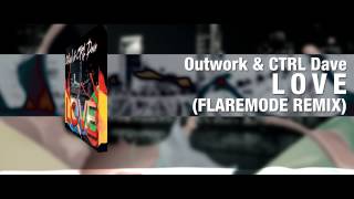 Outwork & CTRL Dave - 