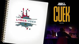 Download lagu Rizky Febian - Cuek #GarisCinta Part 2 [Lyrics] mp3