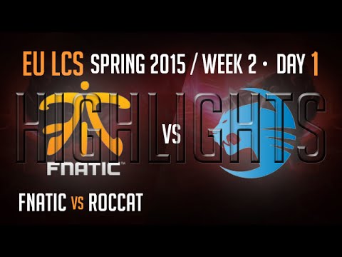Fnatic vs Roccat (Highlights) | S5 EU LCS Spring 2015 Week 2 Day 1 Game 3 | FNC vs ROC W2D1G3