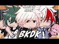 Class 1A React To Bakudeku Bkdk Bakudeku Tododeku Mha Bnha