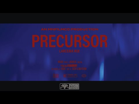 LarcɆnia RoɆ  - Precursor (Official Video)