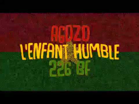 L'Enfant Humble_La réussite Feat Agozo ( Lyrics)