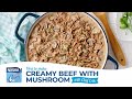 How to Make Creamy Beef with Mushroom with Chef Erik