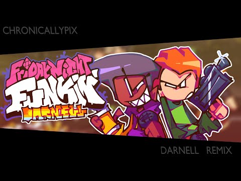 DARNELL REMIX - FRIDAY NIGHT FUNKIN' WEEKEND 1 [PIXPIXMIX]
