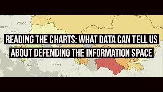 Reading the Charts: What Data Can Tell Us About Defending the Information Space video