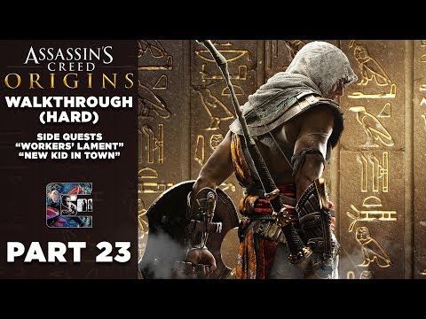 Assassin's Creed: Origins Walkthrough (HARD) Part 23 Side Quests "Workers/Kid In Town"